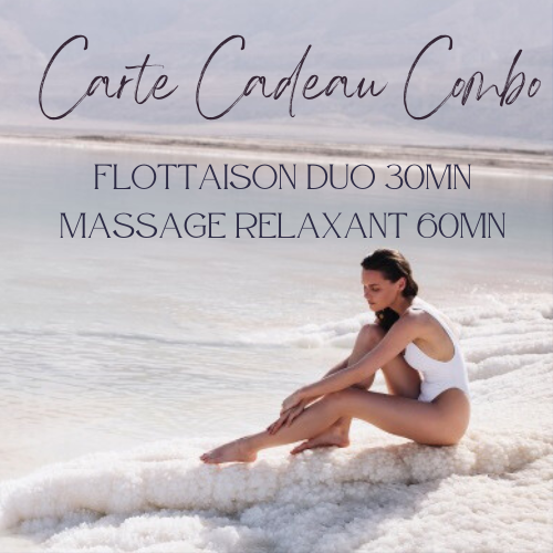 Bon cadeau Combo Flottaison Duo 30mmn + Massage Relaxant 60mn